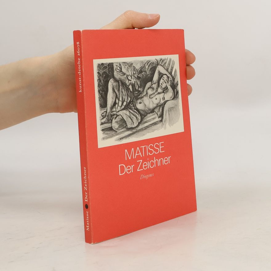 Henri Matisse Henri Matisse, der Zeichner