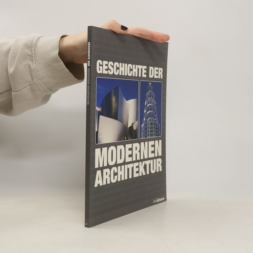 Jürgen Tietz Geschichte der modernen Architektur