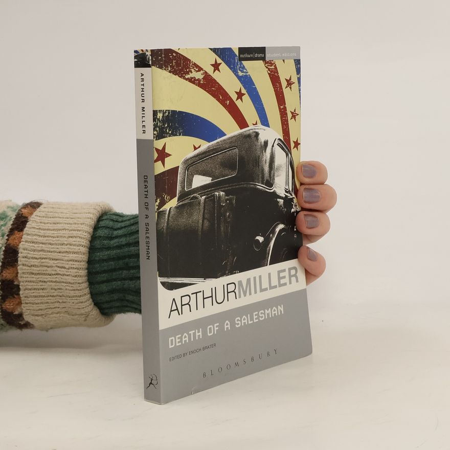 Arthur Miller Death of a Salesman