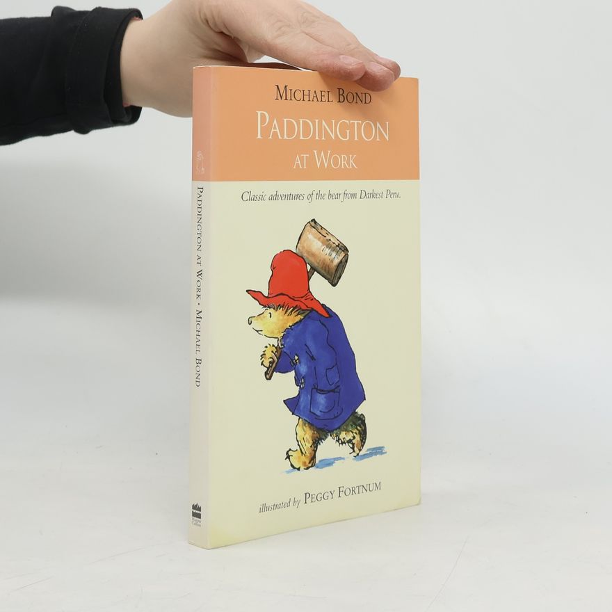 Michael Bond Paddington at Work