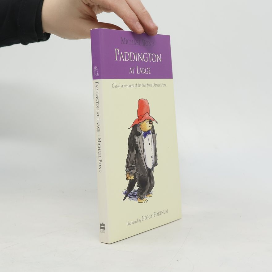 Michael Bond Paddington At Large