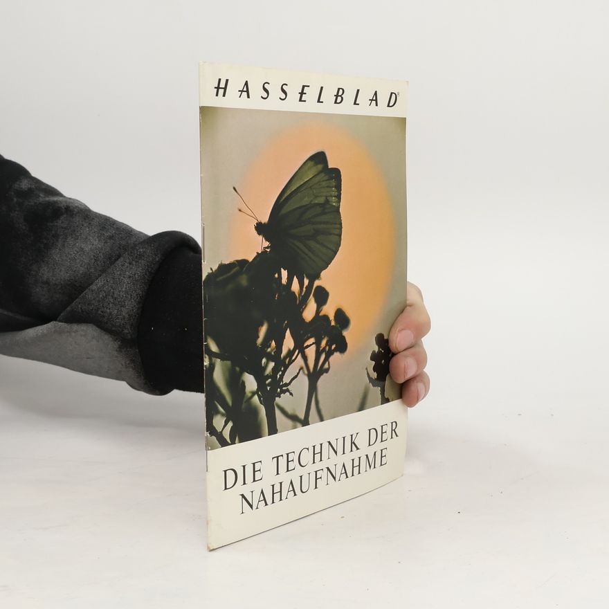 Hasselblad Victor Die Technik der Nahaufnahme