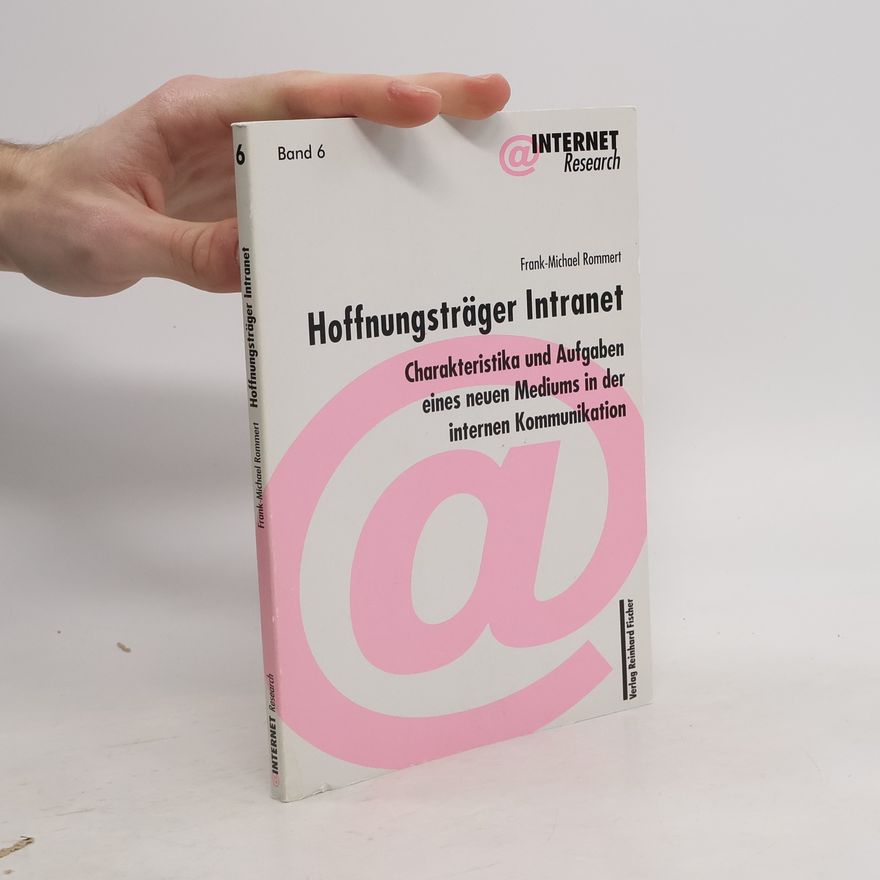 Frank-Michael Rommert Hoffnungsträger Intranet