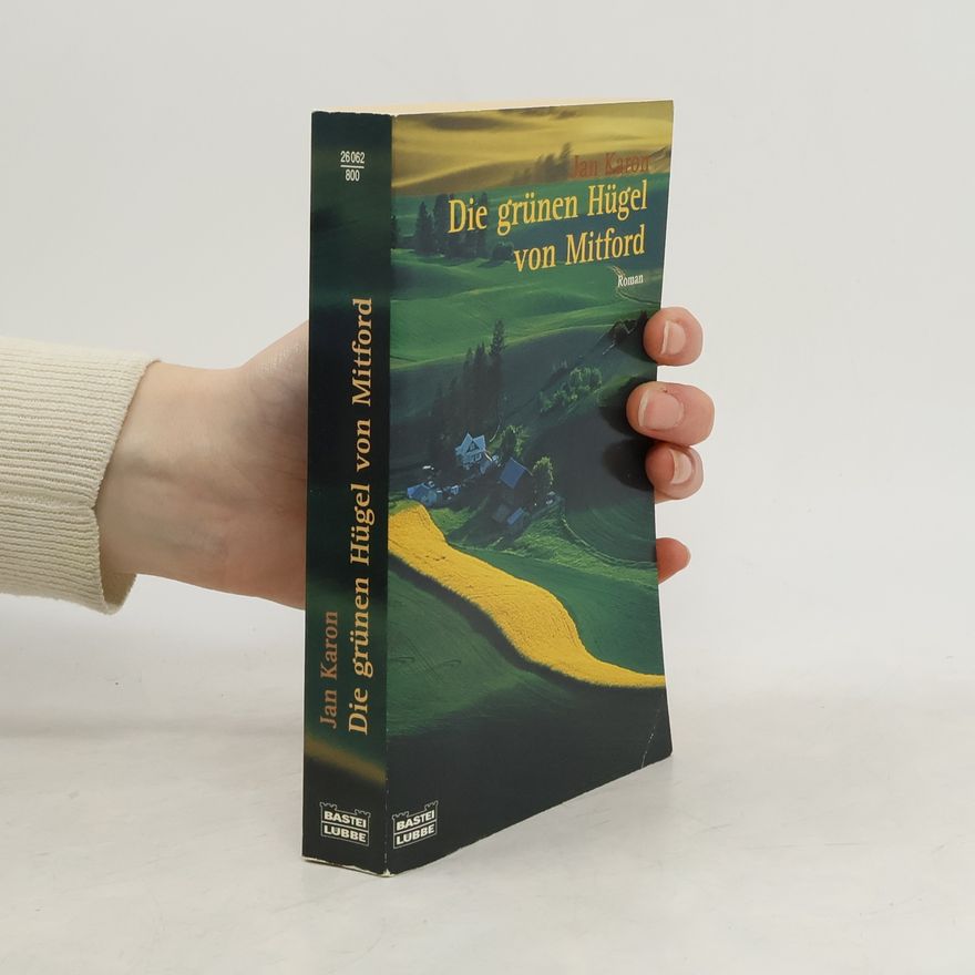 Jan Karon Die grünen Hügel von Mitford