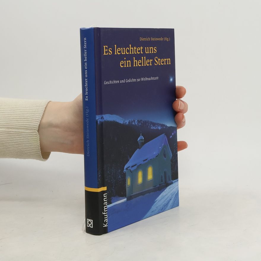 Dietrich Steinwede Es leuchtet uns ein heller Stern