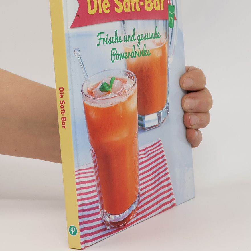 AA.VV. Die Saft-Bar