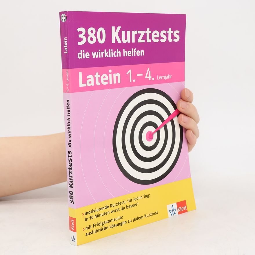Rainer Nickel 380 Kurztests die wirklich helfen. Latein 1.-4. Lernjahr