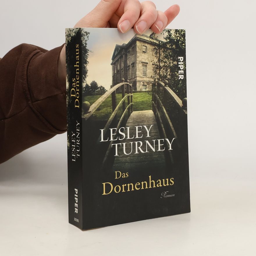 Lesley Turney Das Dornenhaus