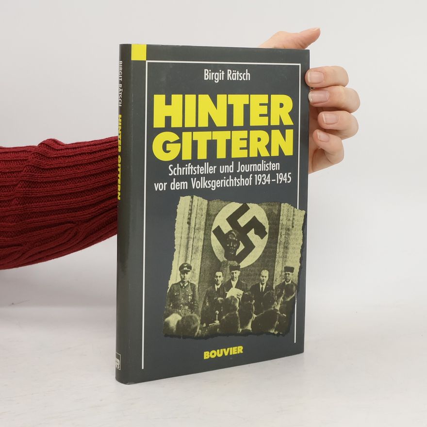 Birgit Rätsch-Langejürgen Schriftenreihe Extremismus & Demokratie - 4: Hinter Gittern