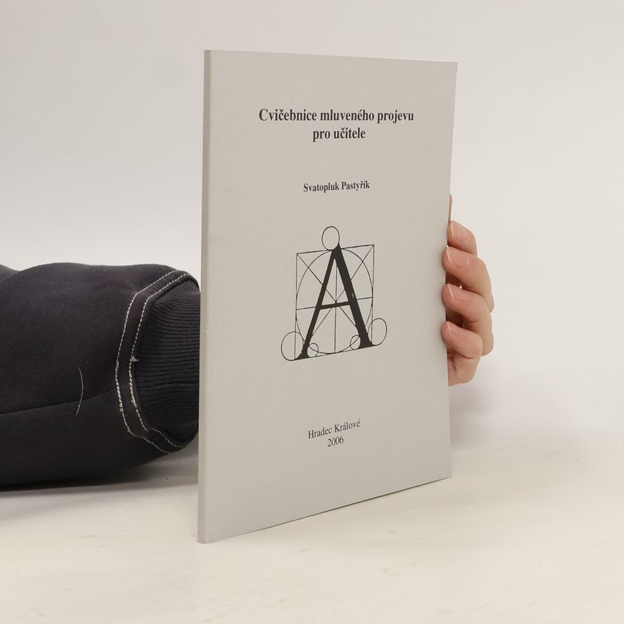 Univerzita Hradec Králové Pedagogická fakulta Cvičebnice mluveného projevu pro učitele