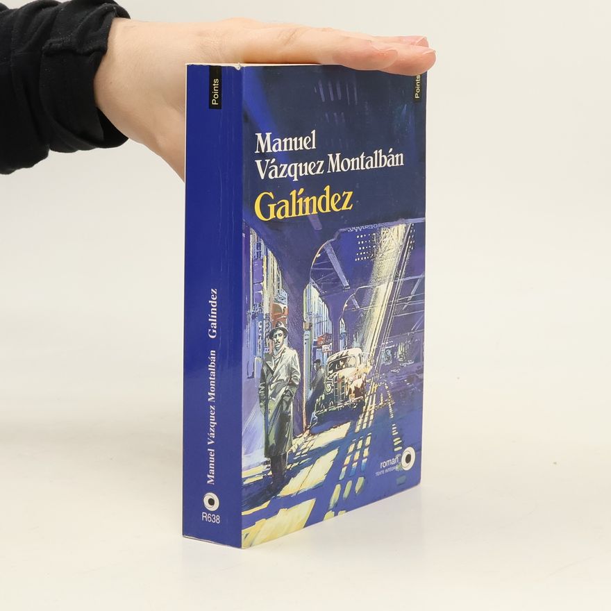 Vázquez Manuel Montalbán Galíndez