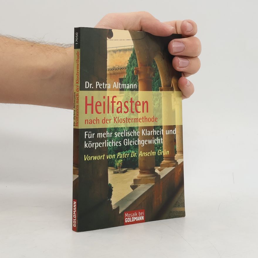 Petra Altmann Heilfasten nach der Klostermethode