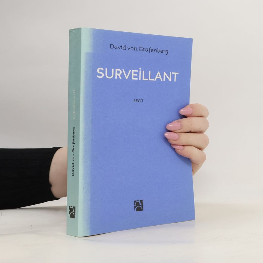 David von Grafenberg Surveillant