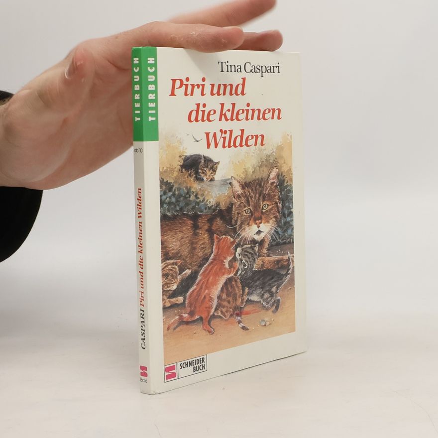 Tina Caspari Piri und die kleinen Wilden
