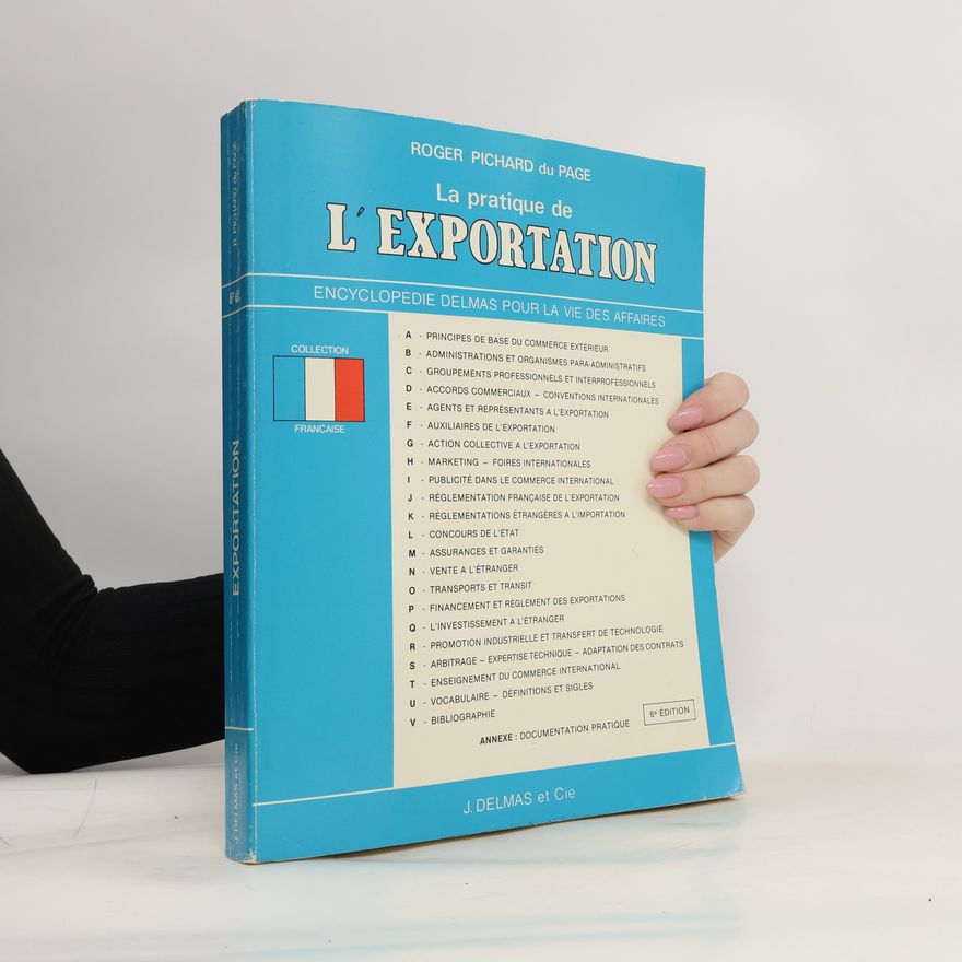 Roger Pichard du Page La pratique de l'exportation - 6e édition