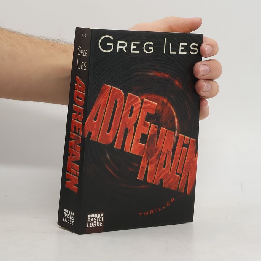 Greg Iles Adrenalin