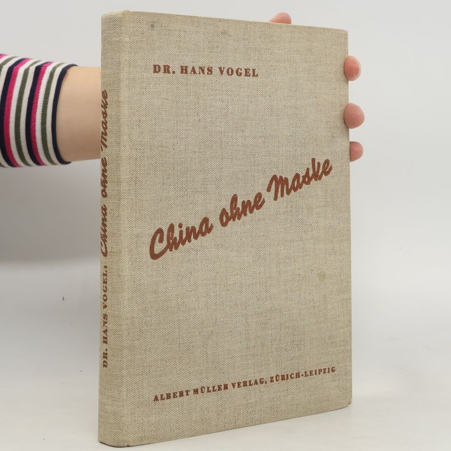 Hans-Jochen Vogel China ohne Maske