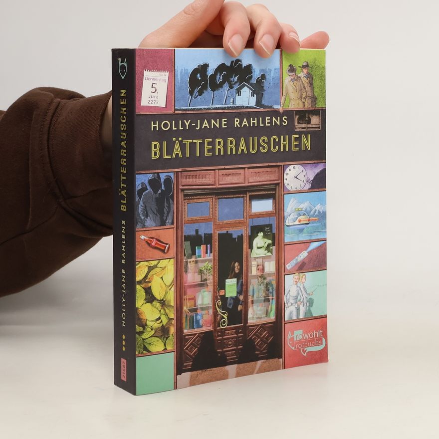Holly-Jane Rahlens Blätterrauschen