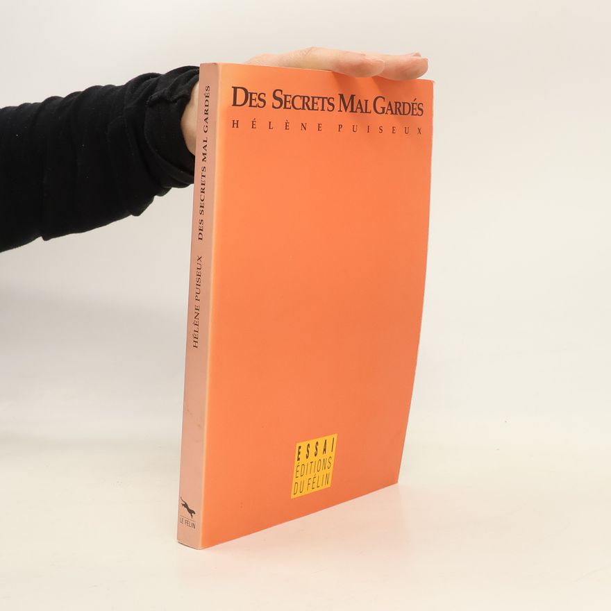 Hélène Puiseux Des secrets mal gardés