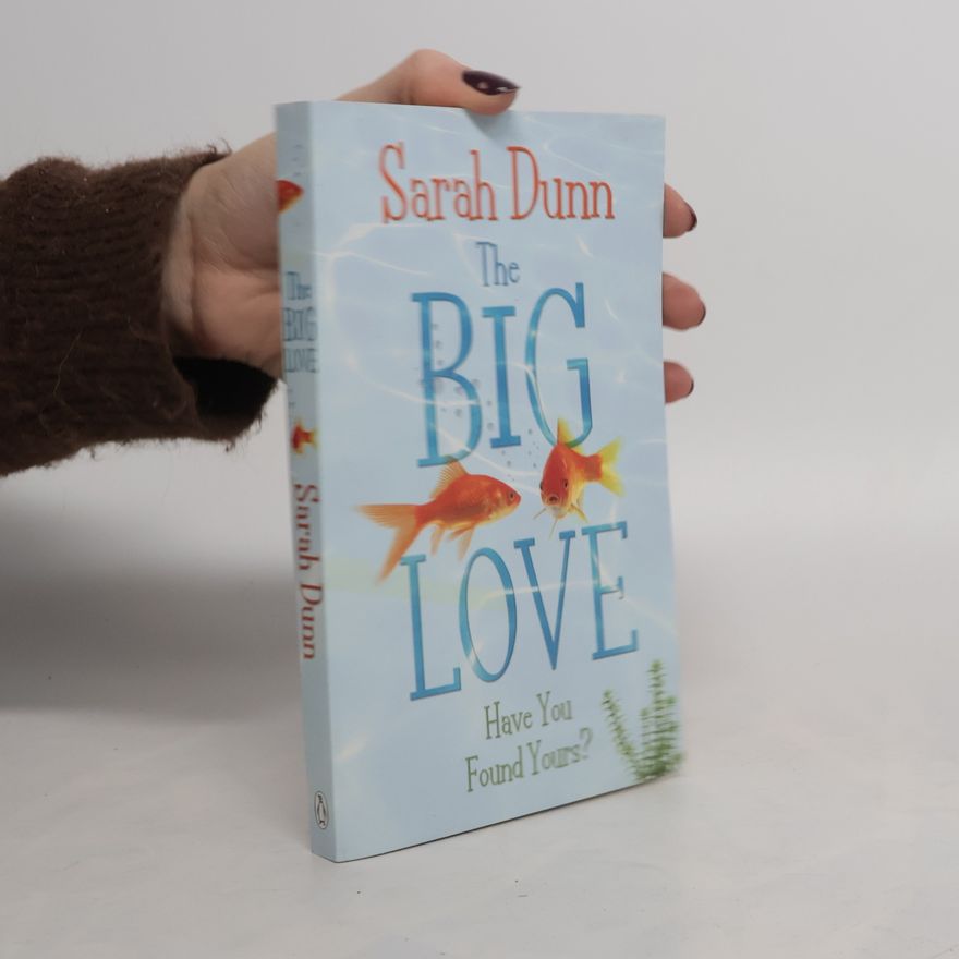 Sarah Dunn The Big Love