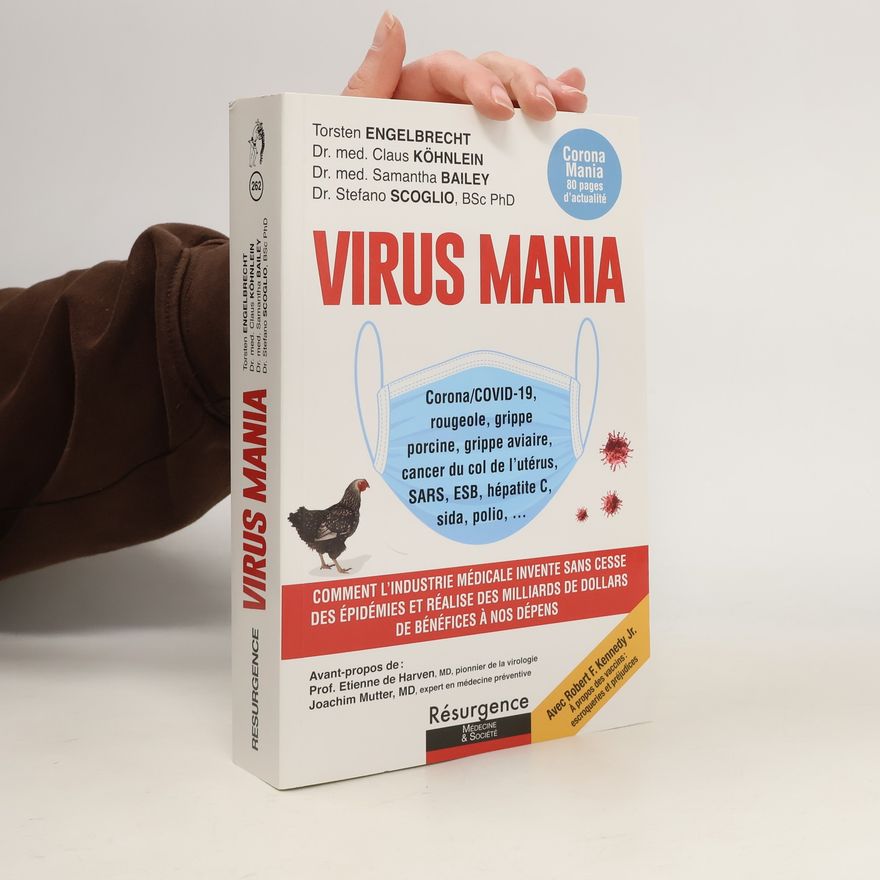 Etienne de Harven Virus Mania