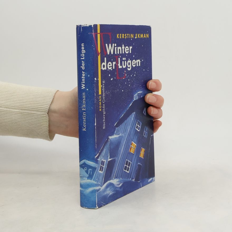 Kerstin Ekman Winter der Lügen