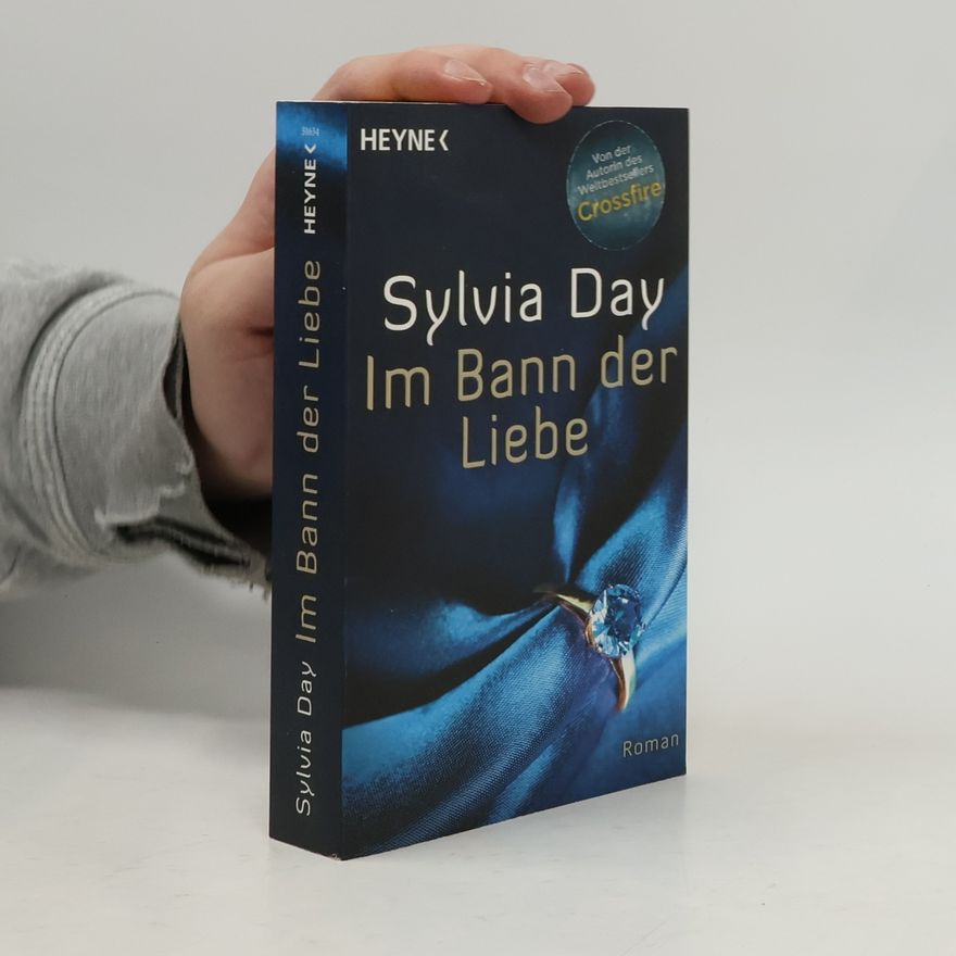 Sylvia Day Im Bann der Liebe