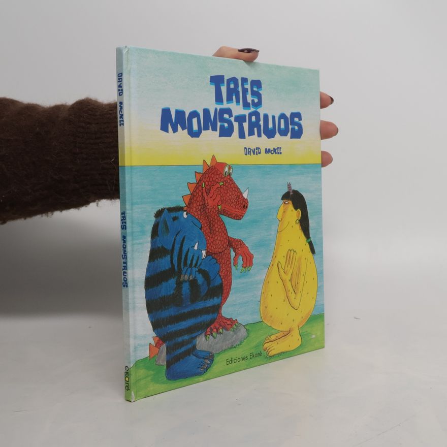 David McKee Tres monstruos
