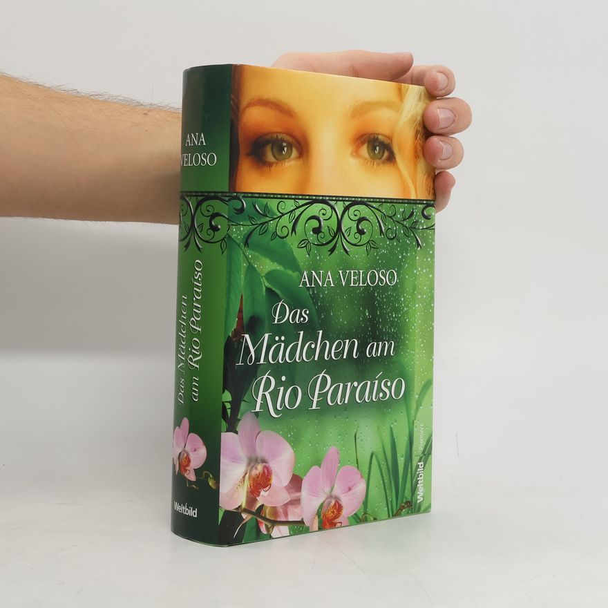 Ana Veloso Das Mädchen am Rio Paraiśo