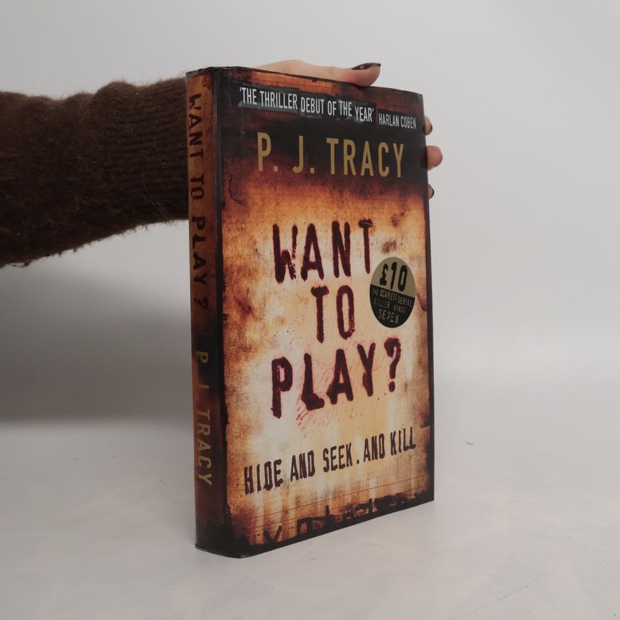 P. J. Tracy Want to Play?