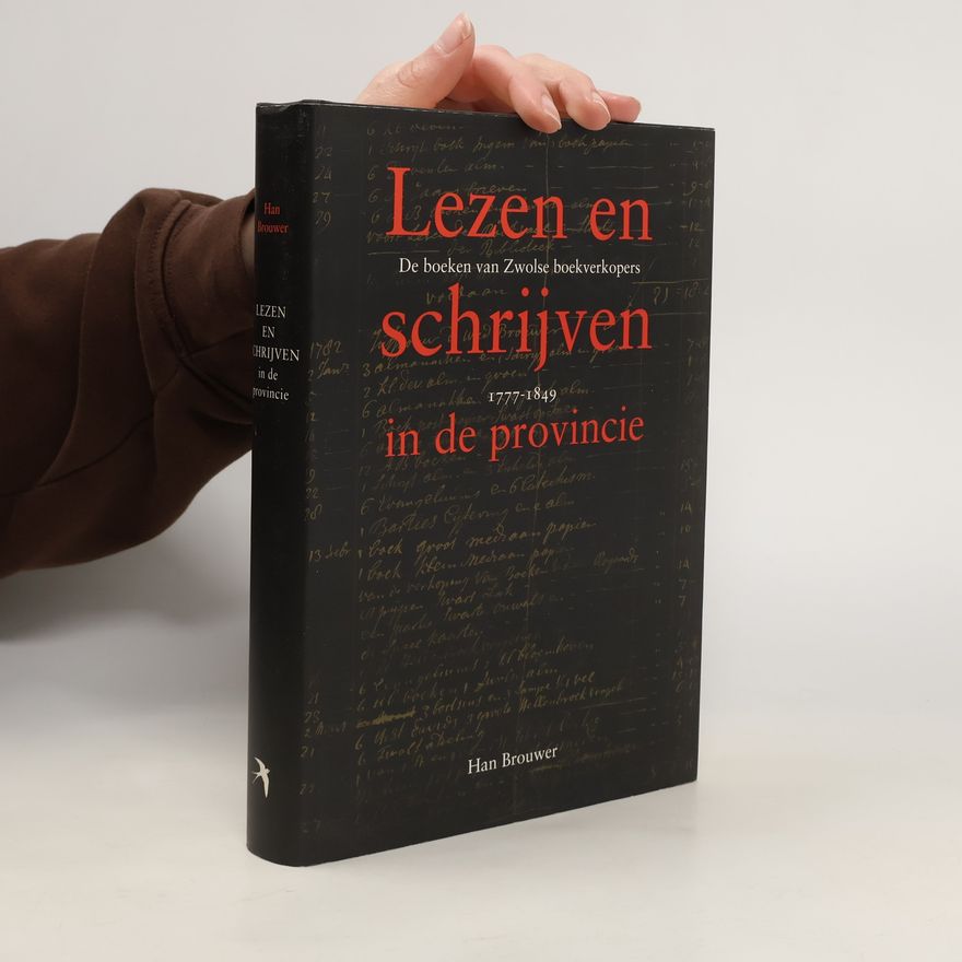 Han Brouwer Lezen en schrijven in de provincie