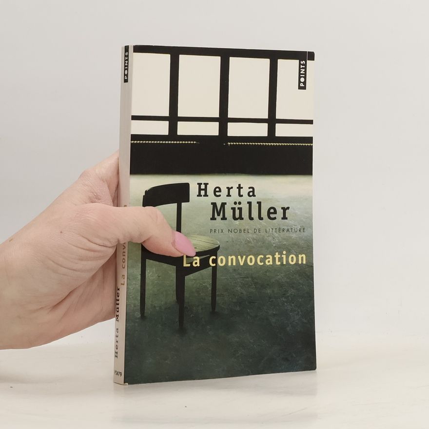 Herta Müller La convocation