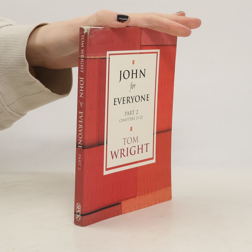 Nicholas Thomas Wright John for Everyone