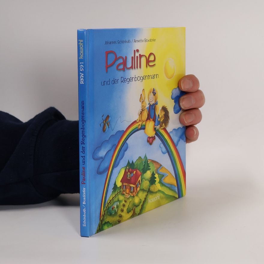Annette Boxdörfer Pauline und der Regenbogenmann