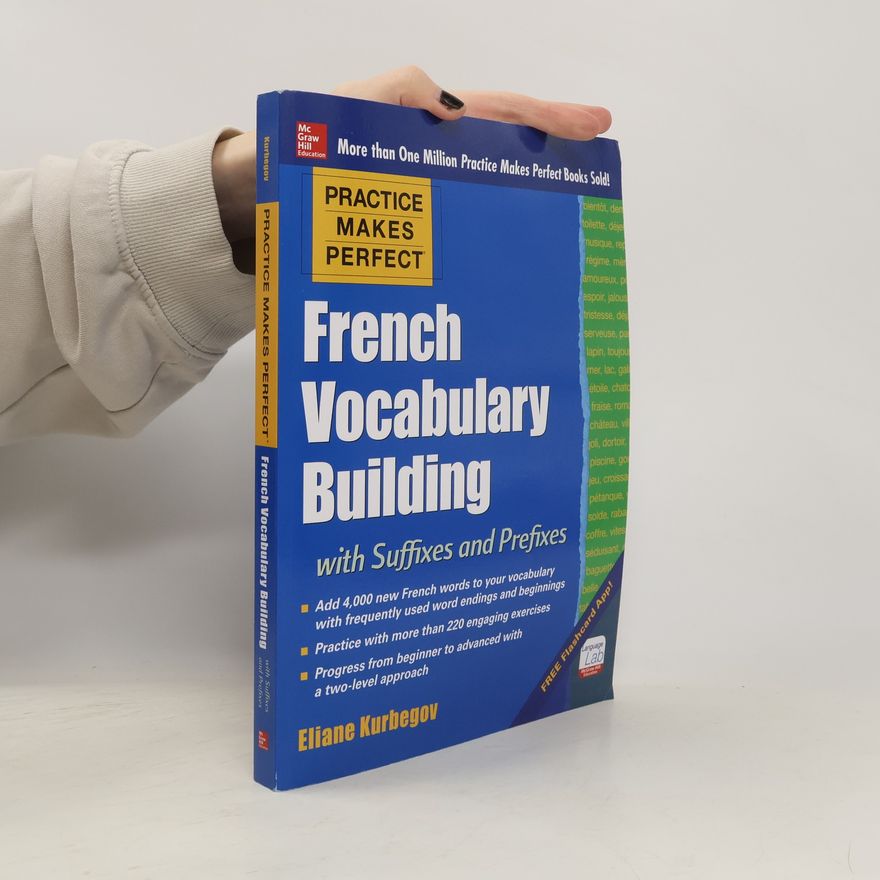 Eliane Kurbegov French Vocabulary Building with Suffixes and Prefixes