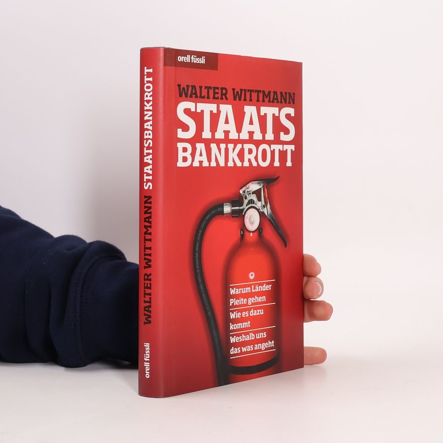 Walter Wittmann Staatsbankrott