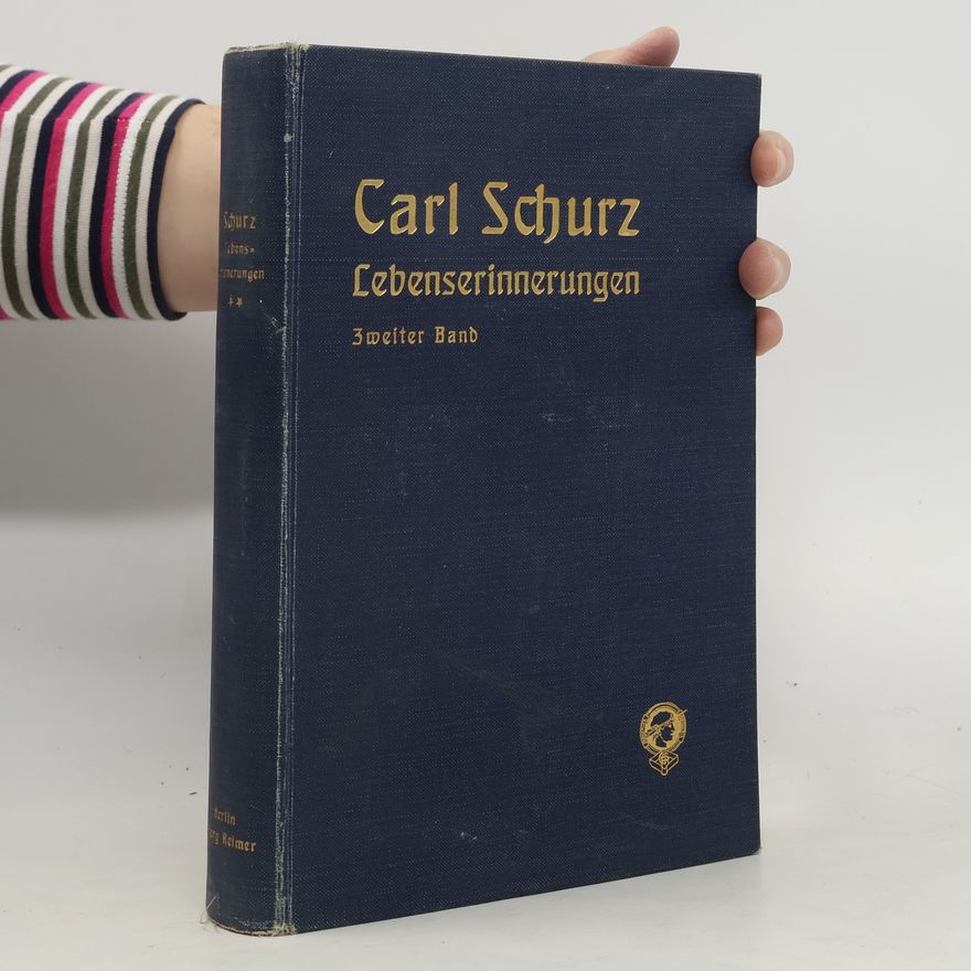 Carl Schulz Lebenserinnerungen II