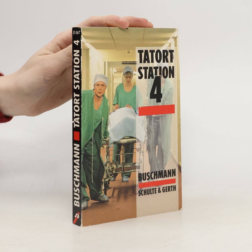 Thorsten-Michael Buschmann Tatort Station 4