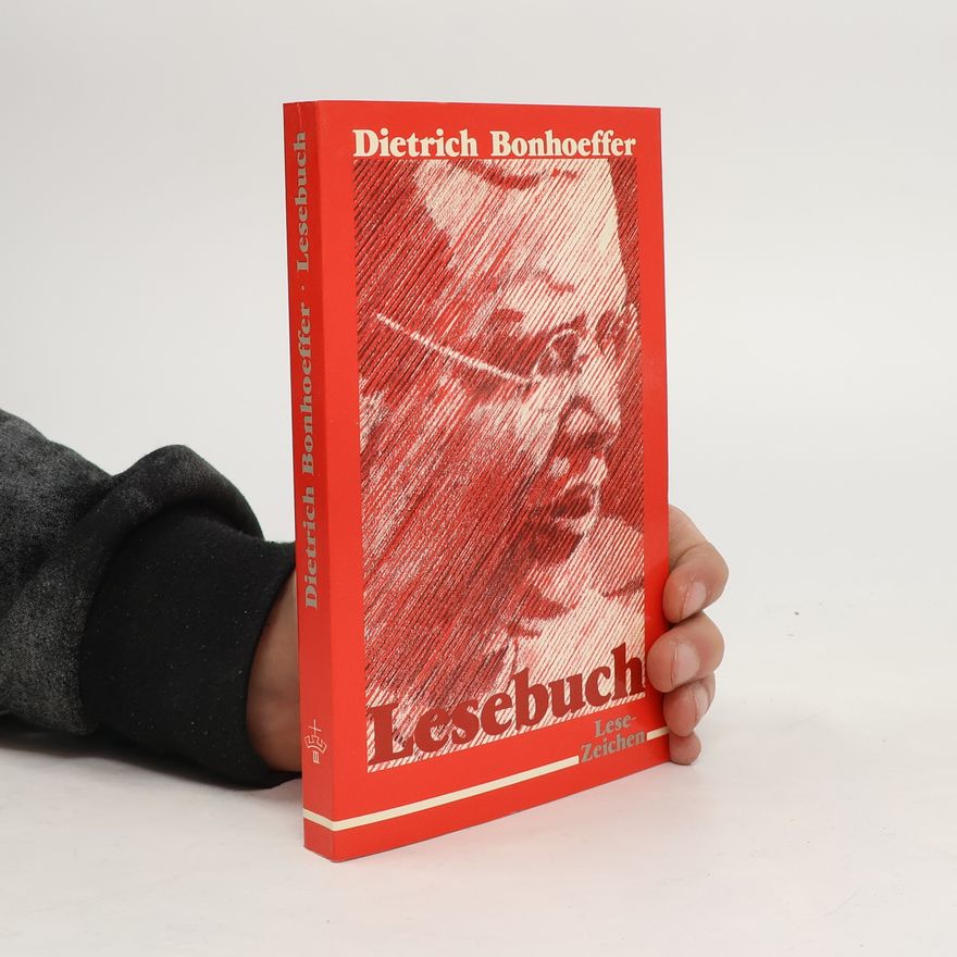 Dietrich Bonhoeffer Lesebuch