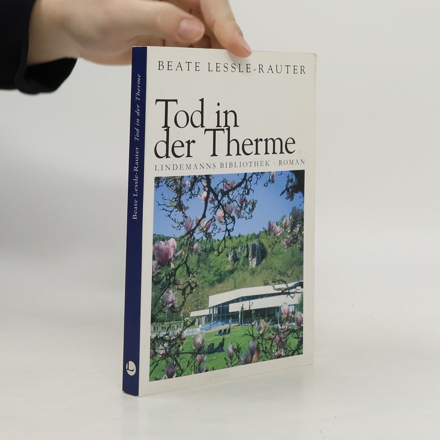 Beate Lessle Rauter Tod in der Therme