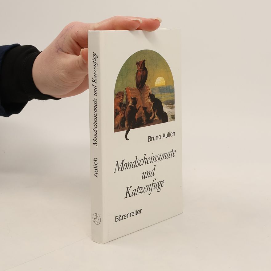 Bruno Aulich Mondscheinsonate und Katzenfuge