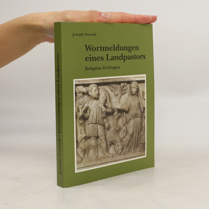 Joseph Overath Wortmeldungen eines Landpastors