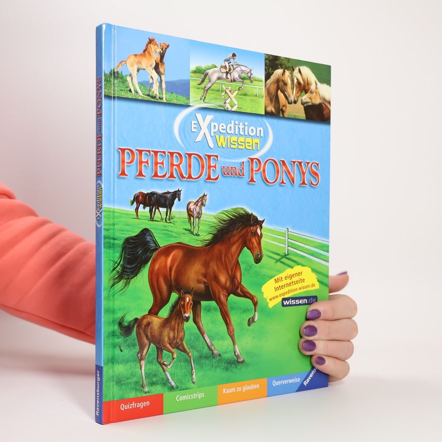 Various authors Expedition Wissen. Pferde und Ponys