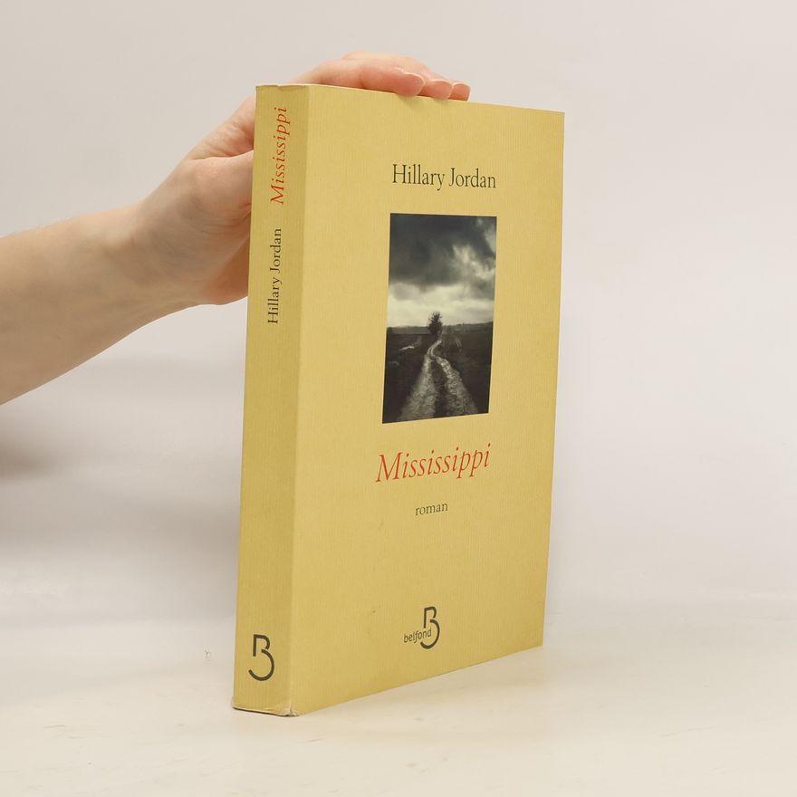Hillary Jordan Mississippi (French Edition)