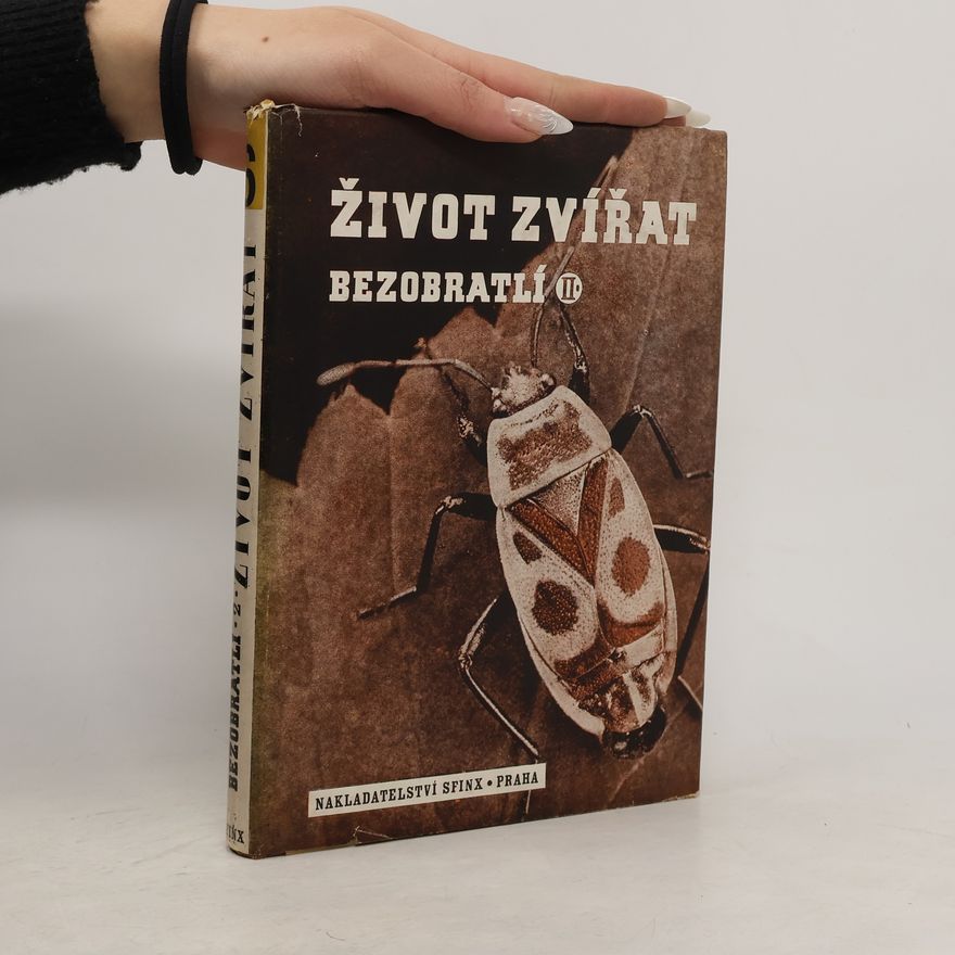 Autorenkollektiv Život zvířat. Bezobratlí