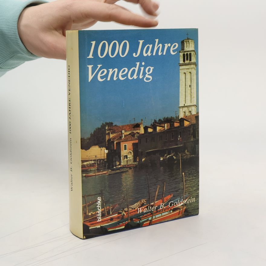 Walter Benjamin Goldstein Tausend Jahre Venedig