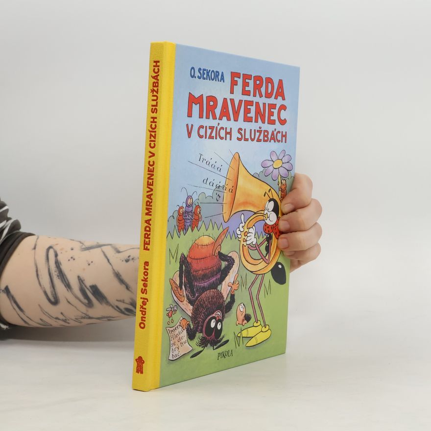 Ondřej Sekora Ferda Mravenec v cizích službách