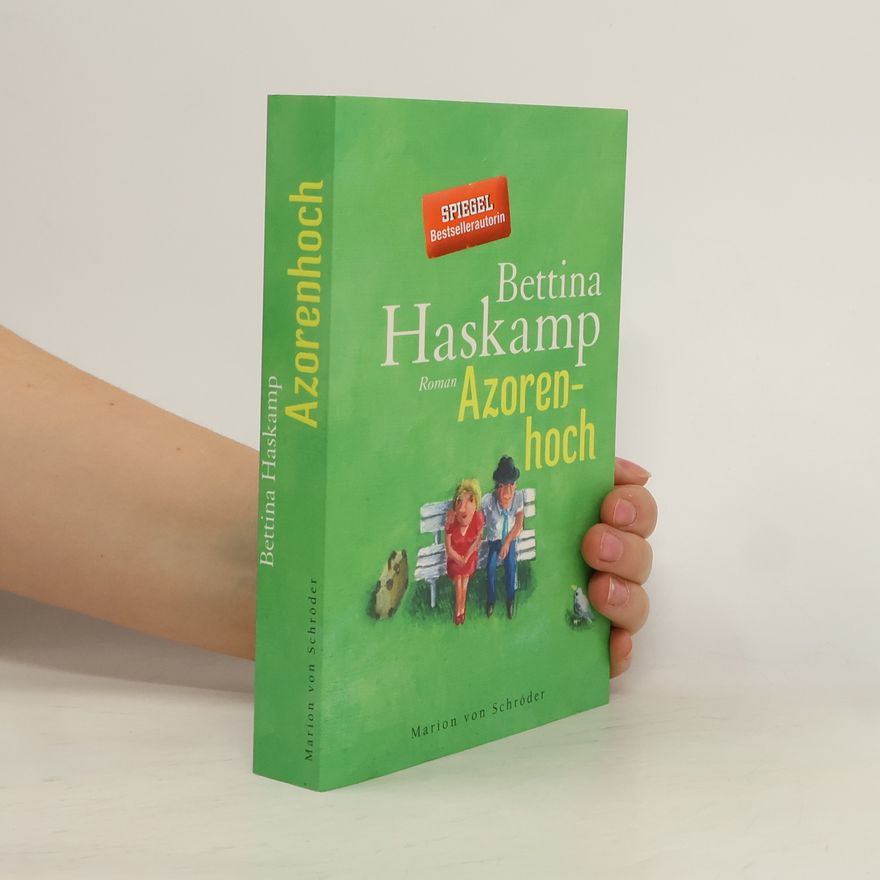 Bettina Haskamp Azorenhoch