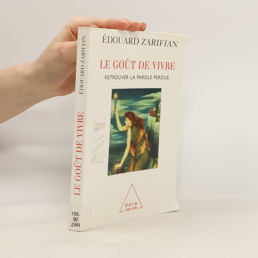 Edouard Zarifian Goût de vivre