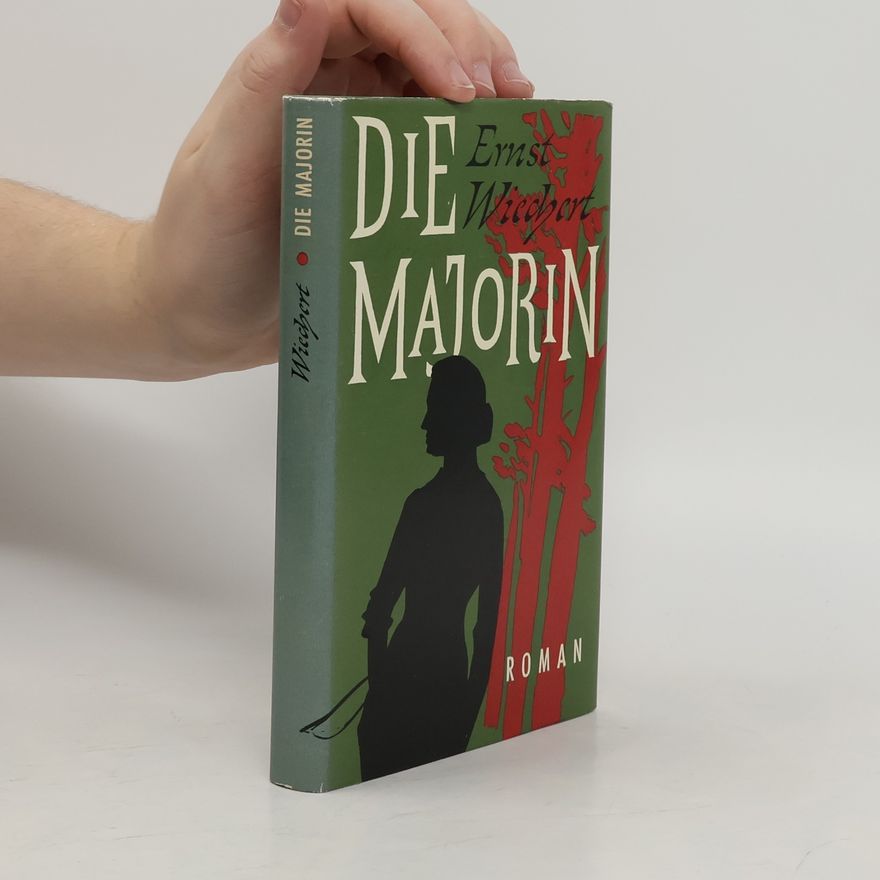 Ernst Wiechert Die Majorin